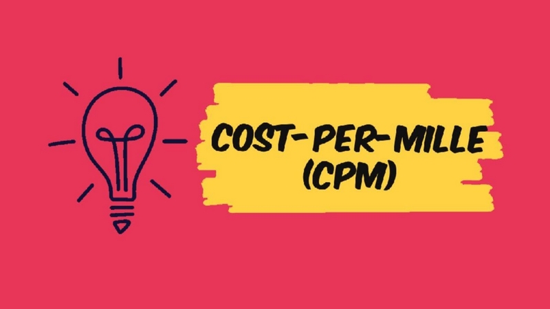 CPM là viết tắt của “Cost Per Mille”