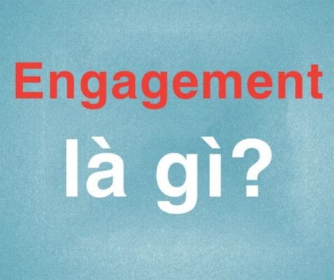 Engagement là gì?