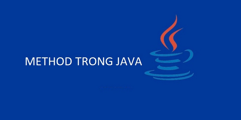 Cách xây dựng phương thức (method) trong Java