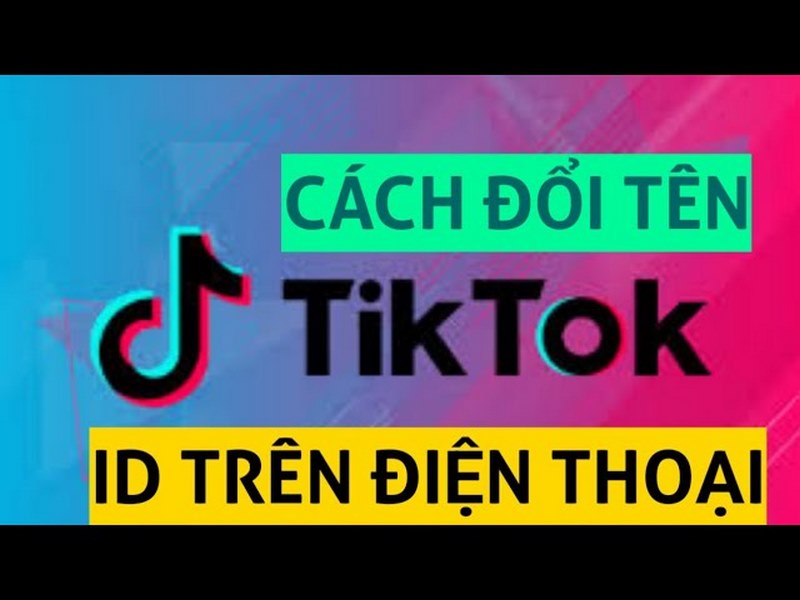 Cách đổi tên TikTok trên điện thoại