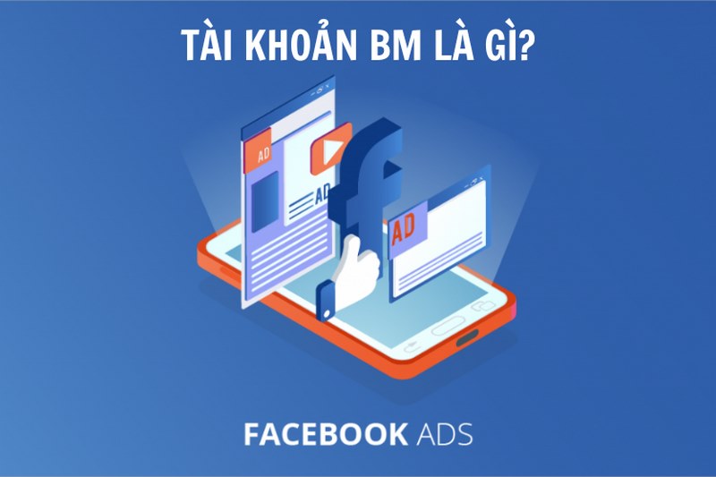 BM là viết tắt của Business Manager