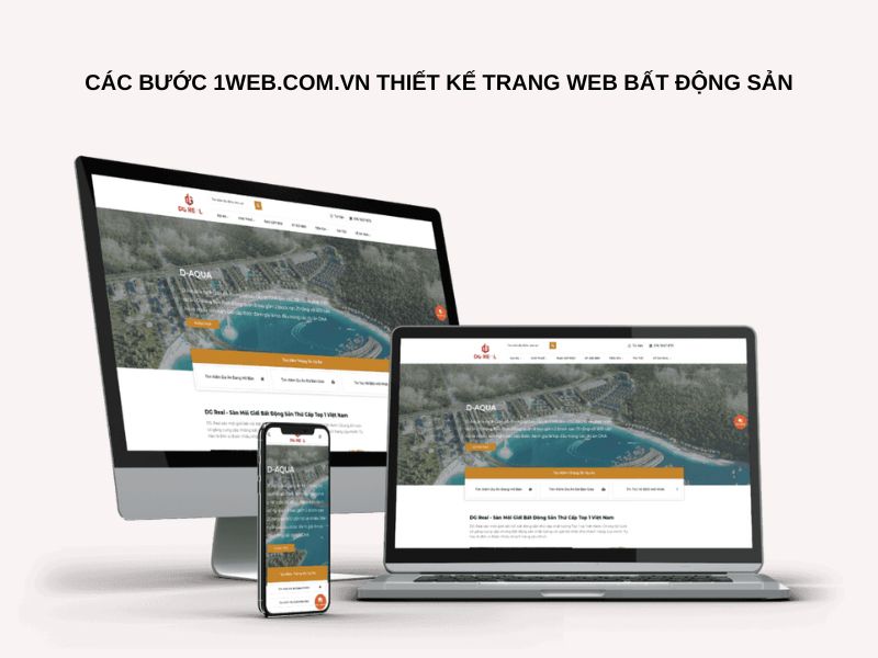 Các bước 1web.com.vn thiết kế trang web bất động sản