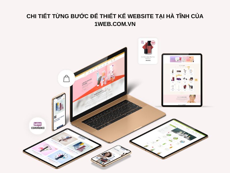 Chi tiết từng bước để thiết kế website Hà Tĩnh của 1web.com.vn